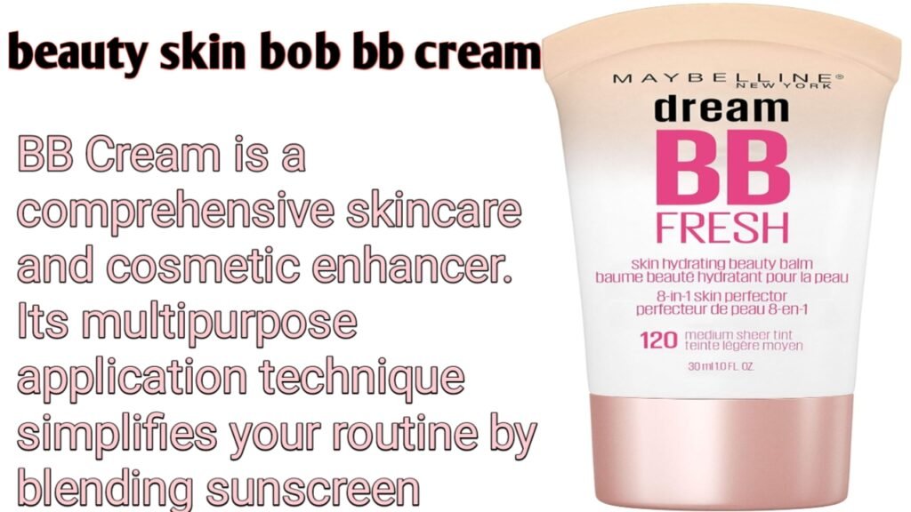 beauty skin bob bb cream